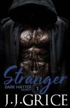 Stranger by JJ Grice