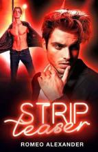 Strip Teaser by Romeo Alexander