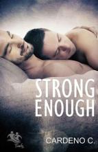 Strong Enough by Cardeno C.
