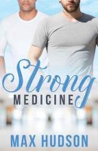 Strong Medicine by Max Hudson