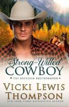 Strong-Willed Cowboy by Vicki Lewis Thompson