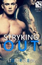 Stryking Out by Stormy Glenn