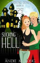 Sucking Hell by Andie M. Long