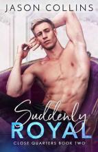 Suddenly Royal by Jason Collins