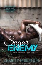 Sugar Enemy by Charity Parkerson