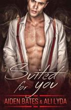 Suited For You by Aiden Bates