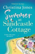 Summer at Sandcastle Cottage by Christina Jones