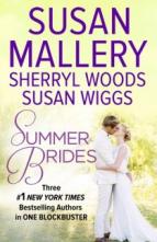 Summer Brides by Susan Mallery et al