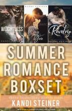 Summer Romance Box Set by Kandi Steiner