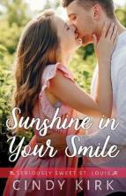 Sunshine in Your Smile by Cindy Kirk