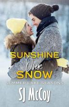 Sunshine Over Snow by S.J. McCoy