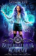 Supernatural Academy, Year Two by Jaymin Eve