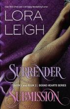 Surrender/Submission by Lora Leigh