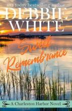 Sweet Remembrance by Debbie White