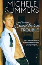 Sweet Southern Trouble by Michele Summers