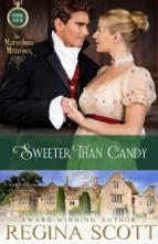 Sweeter Than Candy by Regina Scott