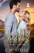 Tackling Tobias by C.M. Steele