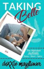 Taking Belle by Dexxie Mayflower