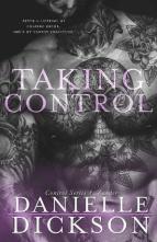 Taking Control by Danielle Dickson