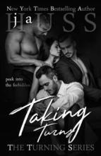 Taking Turns by J.A. Huss