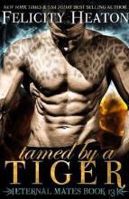 Tamed by a Tiger by Felicity Heaton