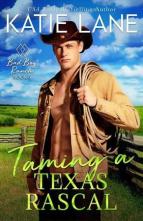Taming a Texas Rascal by Katie Lane