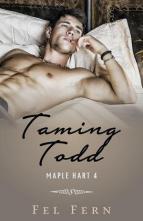 Taming Todd by Fel Fern