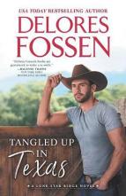 Tangled Up in Texas by Delores Fossen