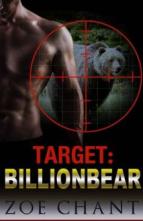 Target: BillionBear by Zoe Chant