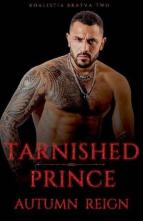 Tarnished Prince by Autumn Reign