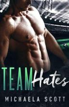 Team Hates by Michaela Scott