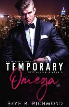 Temporary Omega by Skye R. Richmond