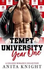 Tempt University, Year One by Anita Knight