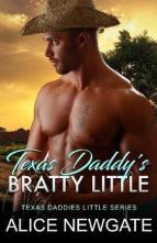 Texas Daddy’s Bratty Little by Alice Newgate