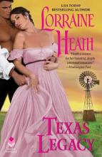 Texas Legacy by Lorraine Heath