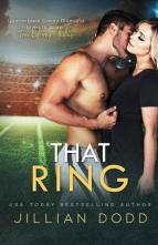 That Ring by Jillian Dodd