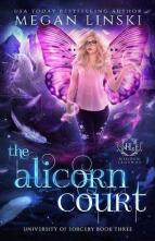 The Alicorn Court by Megan Linski