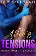 The Alien’s Tensions by Ruth Anne Scott