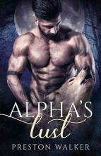 The Alpha’s Lust by Preston Walker