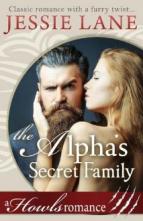 The Alpha’s Secret Family by Jessie Lane