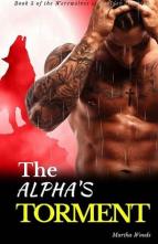 The Alpha’s Torment by Martha Woods