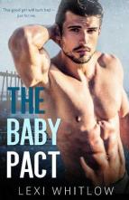 The Baby Pact by Lexi Whitlow