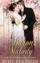 The Baron’s Malady by Rose Pearson