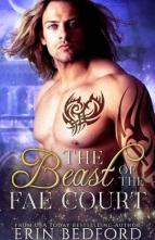 The Beast of the Fae Court by Erin Bedford