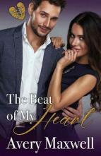 The Beat of My Heart by Avery Maxwell