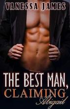 The Best Man Complete Series by Vanessa James