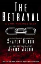 The Betrayal by Shayla Black