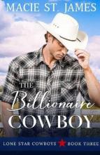 The Billionaire Cowboy by Macie St. James