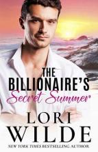 The Billionaire’s Secret Summer by Lori Wilde