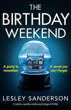 The Birthday Weekend by Lesley Sanderson